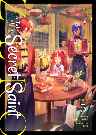 A Tale of the Secret Saint ZERO Light Novel Volume 5