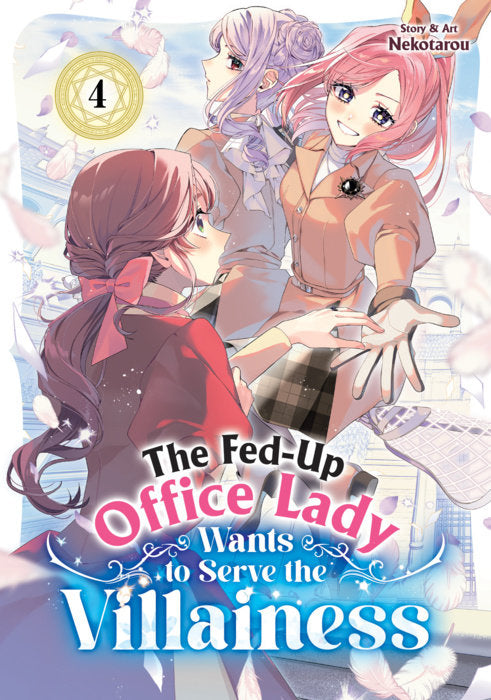The Fed-Up Office Lady Wants to Serve the Villainess Vol. 4 English Manga Paperback book cover