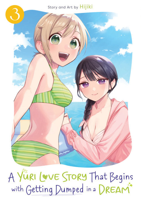 A Yuri Love Story That Begins with Getting Dumped in a Dream Vol. 3 English Manga Paperback book cover