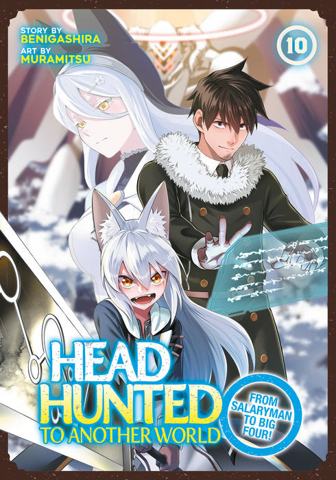 Headhunted to Another World: From Salaryman to Big Four! Vol. 10 English Manga Paperback book cover