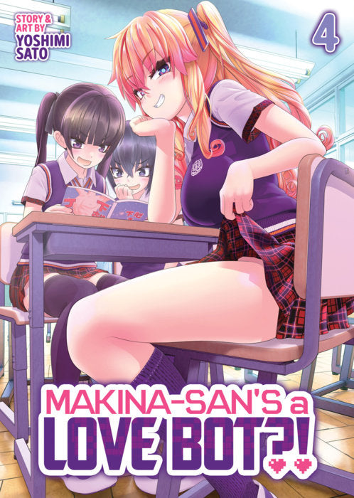 Makina-san’s a Love Bot?! Vol. 4 English Manga Paperback book cover