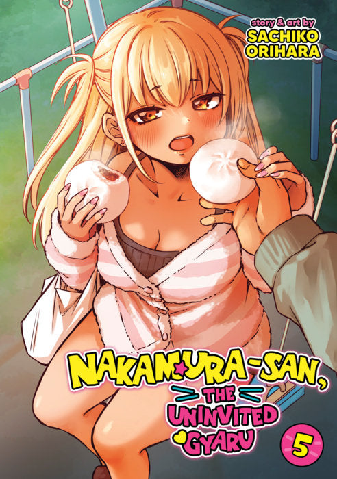 Nakamura-san, the Uninvited Gyaru Vol. 5 English Manga Paperback book cover