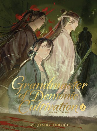 Grandmaster of Demonic Cultivation : Mo Dao Zu Shi (Deluxe Hardcover Novel) Volume 2 - 9798897650842