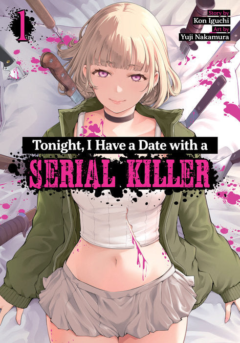 Tonight, I Have a Date with a Serial Killer Vol. 1 English Manga Paperback book cover