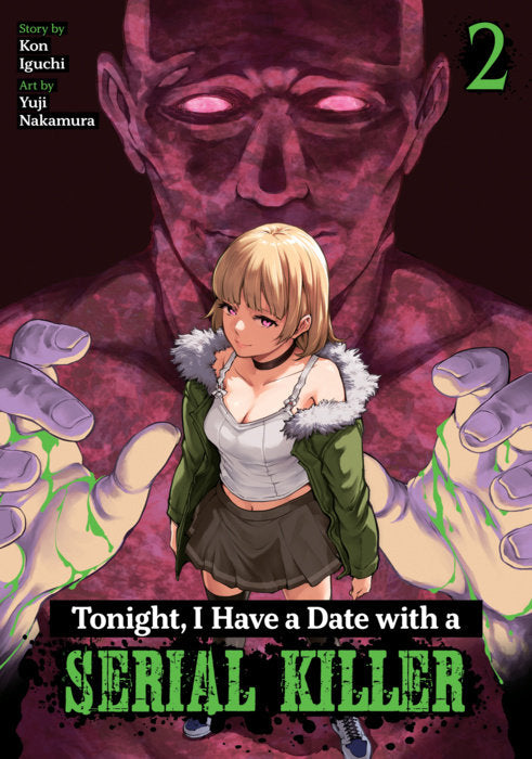 Tonight, I Have a Date with a Serial Killer Volume 2