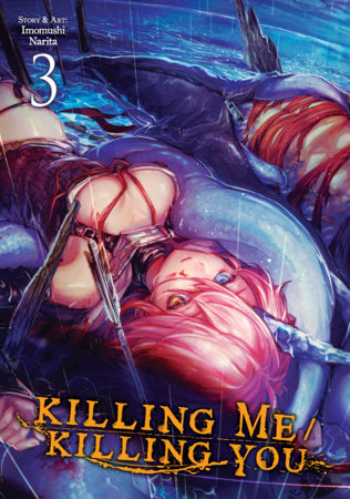 KILLING ME / KILLING YOU Volume 3