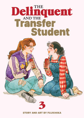 The Delinquent and the Transfer Student Volume 3