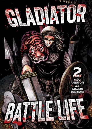 Gladiator Battle Life Volume 2