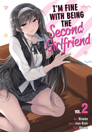 I'm Fine With Being the Second Girlfriend Volume 2
