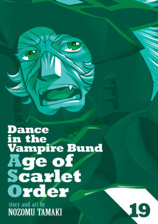Dance in the Vampire Bund: Age of Scarlet Order Volume 19