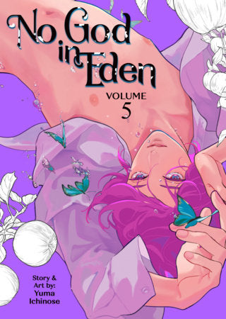 No God in Eden Volume 5