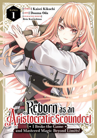 Reborn as an Aristocratic Scoundrel Volume 1