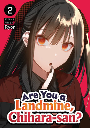 Are You a Landmine, Chihara-san? Volume 2