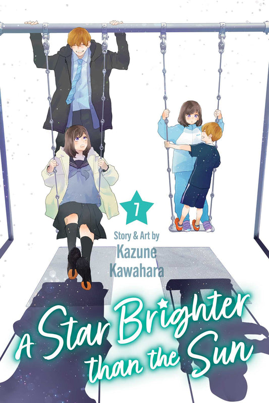 A Star Brighter than the Sun Volume 7