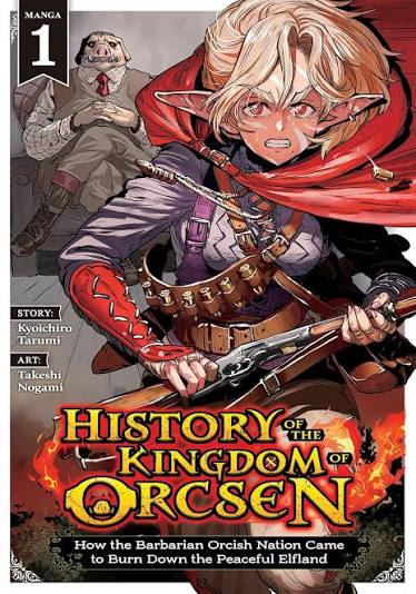 History of the Kingdom of Orcsen Manga Volume 1