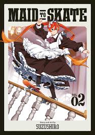 Maid to Skate Volume 2
