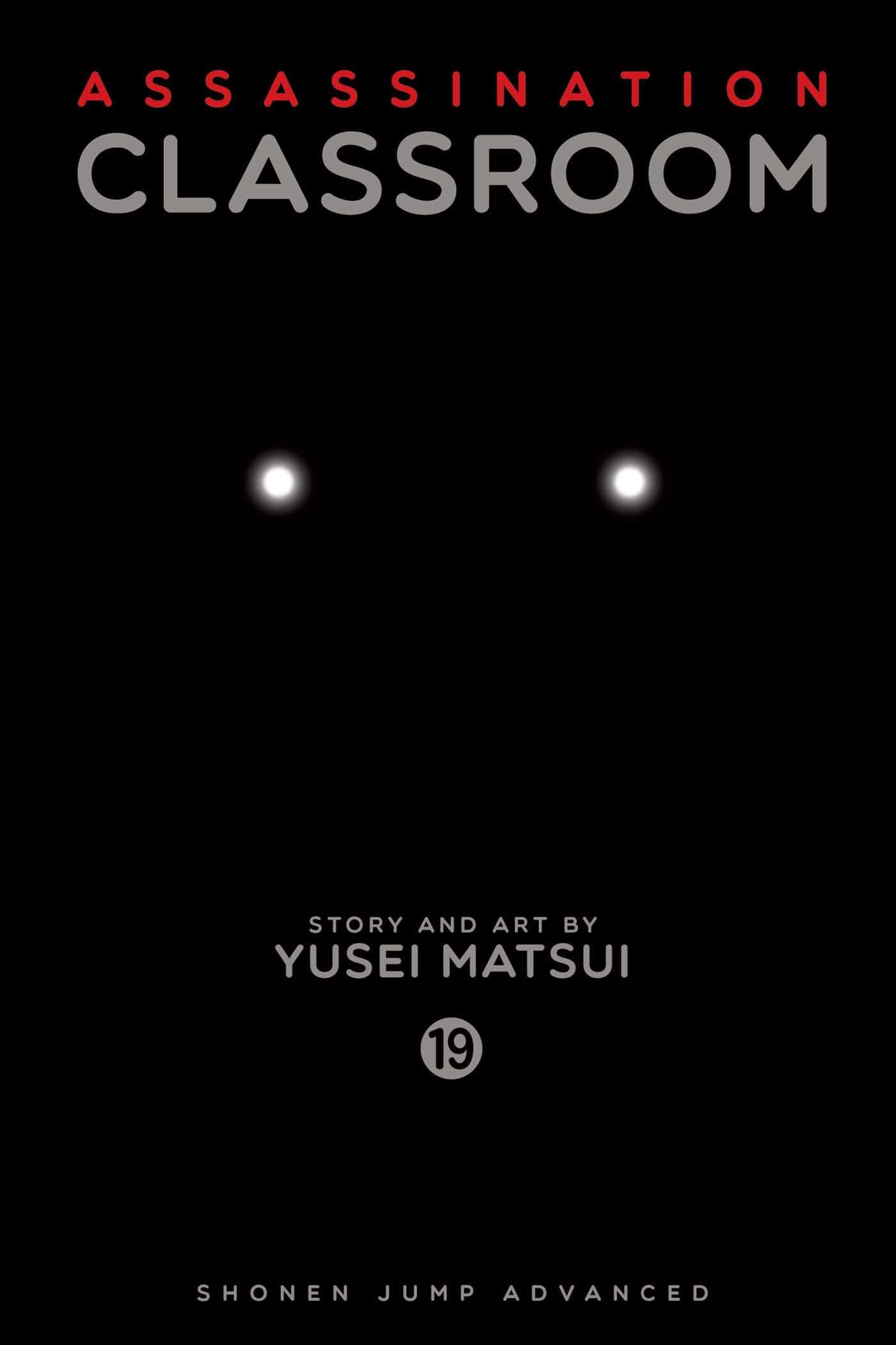 Assassination Classroom, Vol. 19 : Volume 19-9781421593371