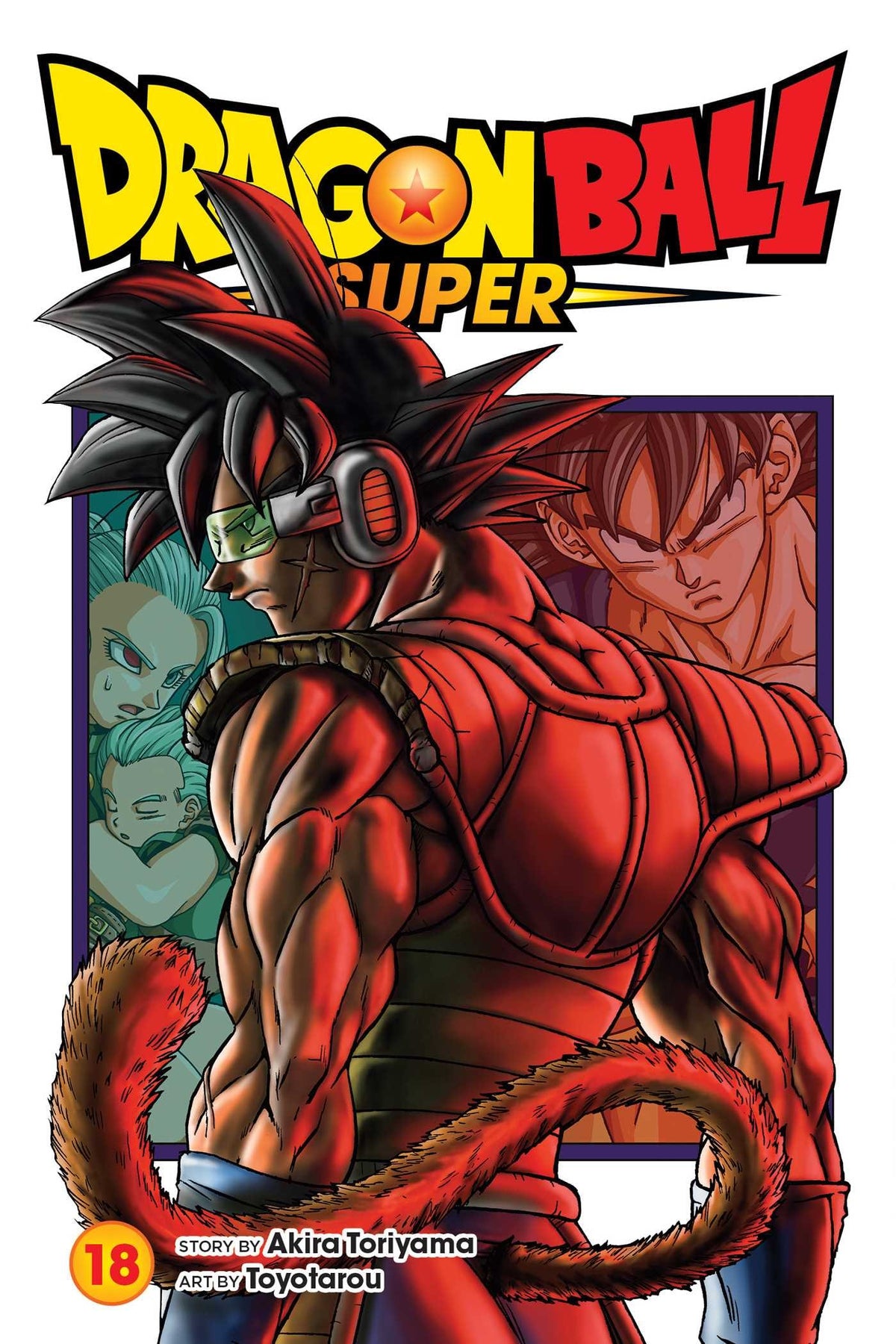 Dragon Ball Super, Vol. 18 : Volume 18-9781974736522