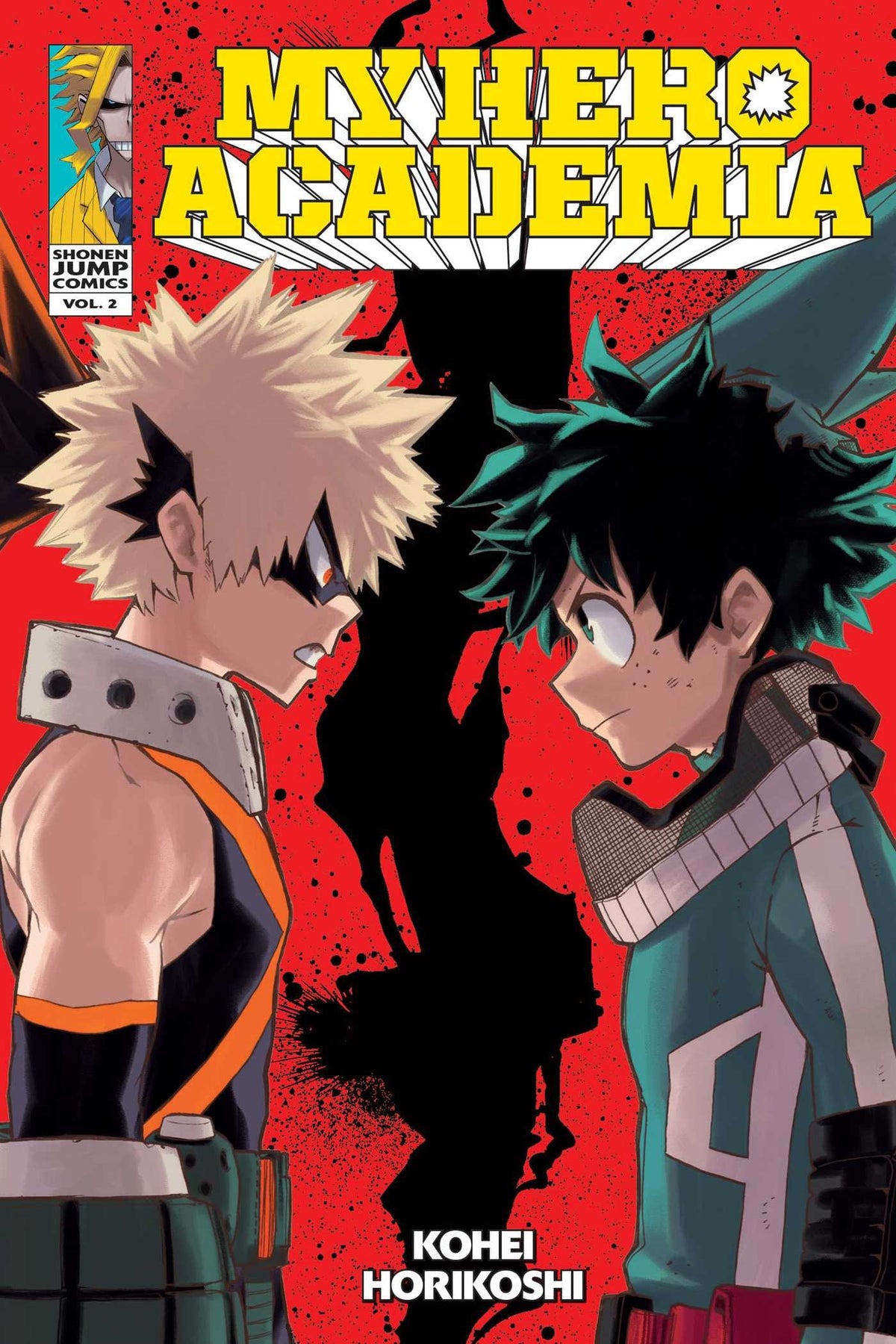 My Hero Academia, Vol. 2 : Rage, You Damned Nerd Volume 2-9781421582702