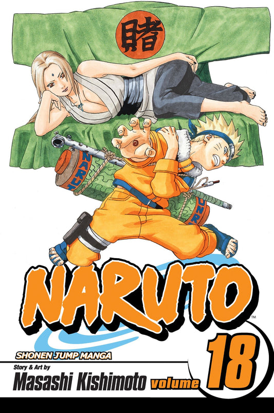 Naruto, Vol. 18 : Tsunade's Choice Volume 18-9781421516530