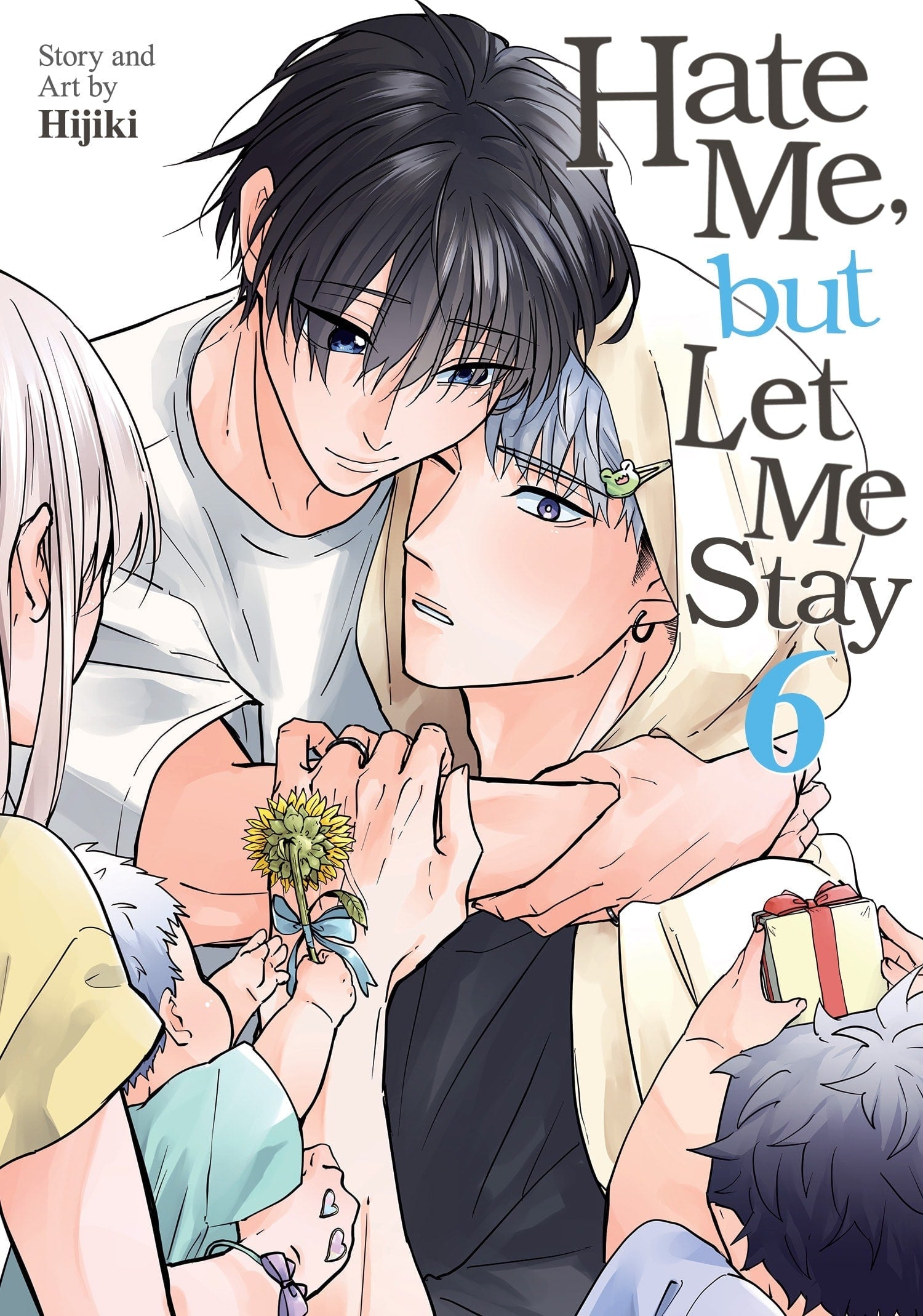 Hate Me, but Let Me Stay Vol. 6 English BL Manga cover