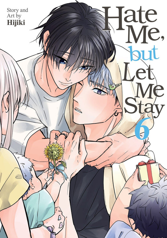 Hate Me, but Let Me Stay Vol. 6 English BL Manga cover