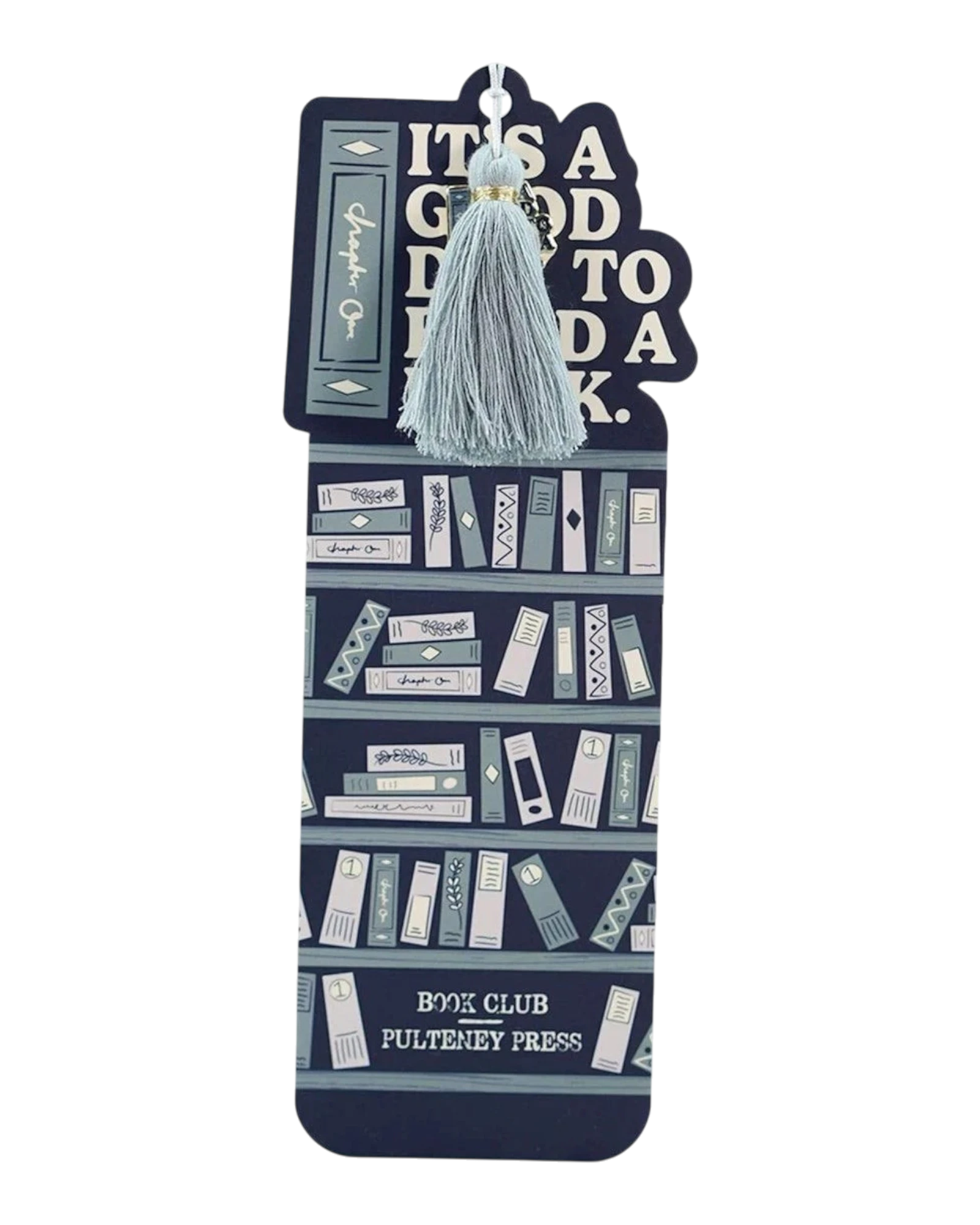Ripperholics paper bookmark featuring a bookshelf design with a light blue tassel and charm reading It's a Good Day